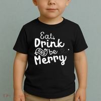 Cute & Funny Christmas Eat Drink & Be Merry Toddler T-Shirt thumb 2