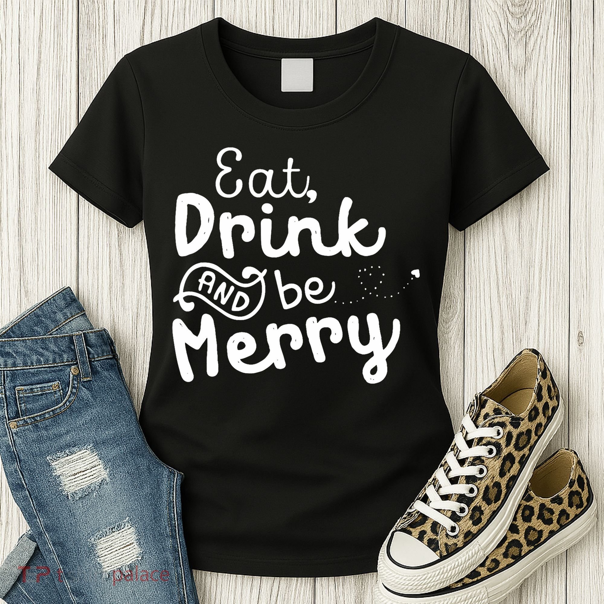 Cute & Funny Christmas Eat Drink & Be Merry Women's T-Shirt