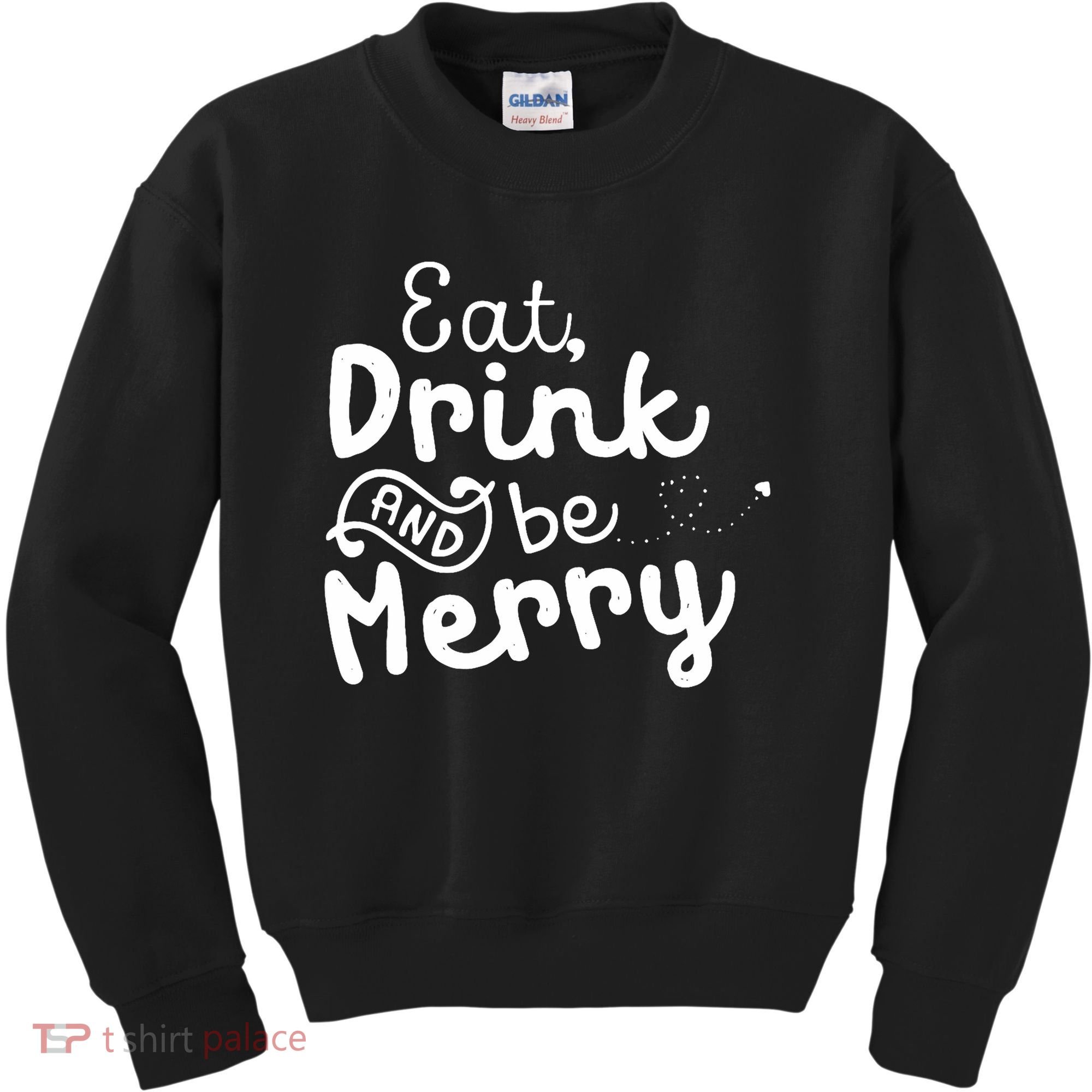 Cute & Funny Christmas Eat Drink & Be Merry Kids Sweatshirt