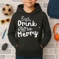 Cute & Funny Christmas Eat Drink & Be Merry Kids Hoodie thumb 2