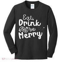 Cute & Funny Christmas Eat Drink & Be Merry Kids Long Sleeve Shirt thumb 0