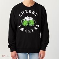 Cheers F Ckers St Patricks Day Women's Sweatshirt thumb 0