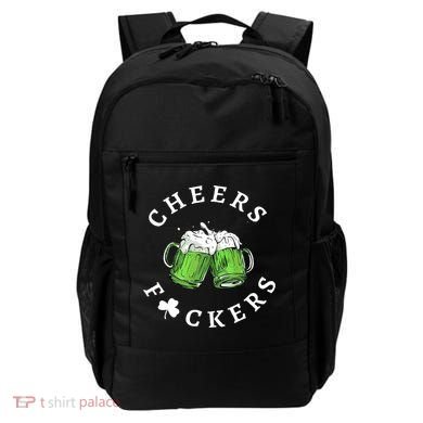 Cheers F Ckers St Patricks Day Backpack