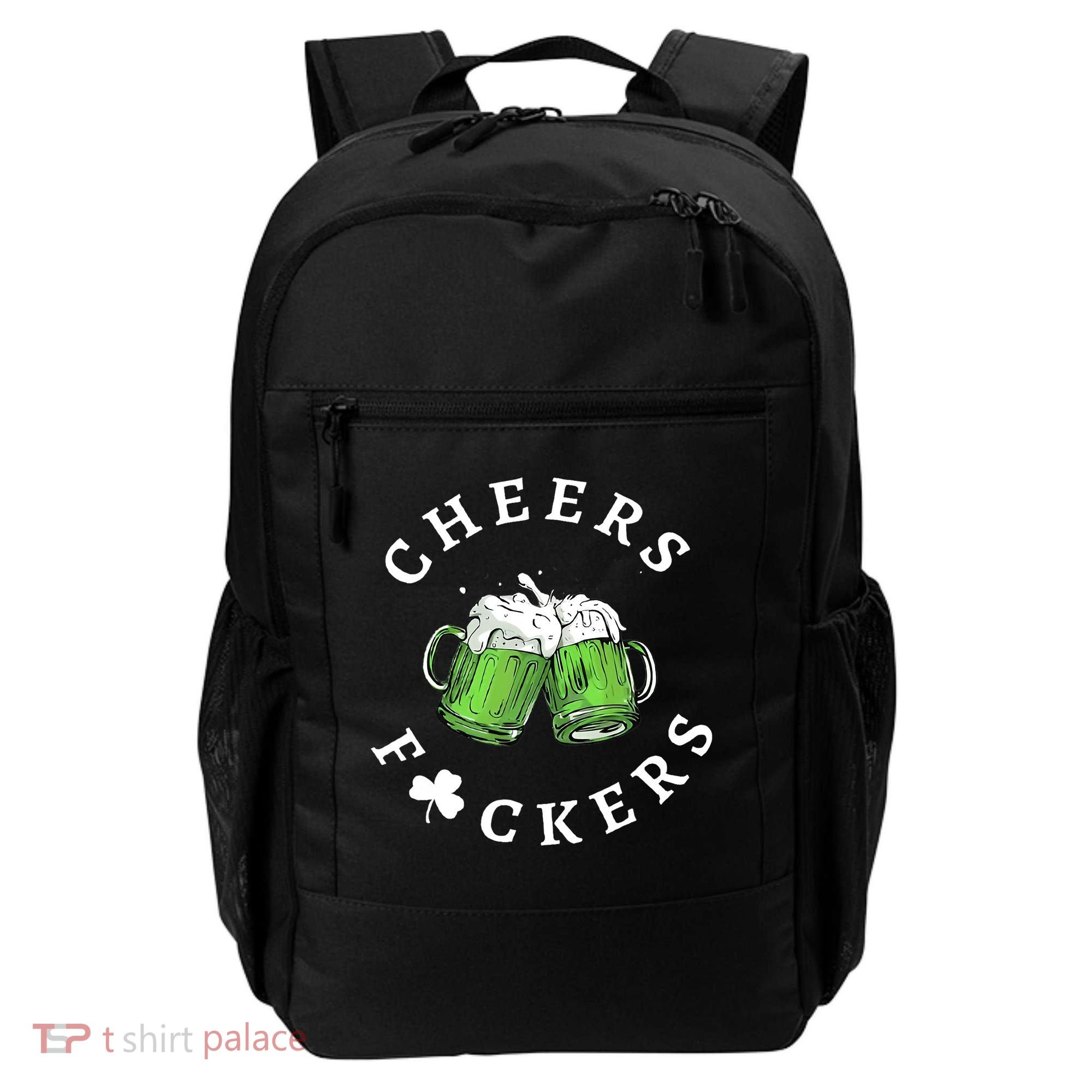 Cheers F Ckers St Patricks Day Backpack