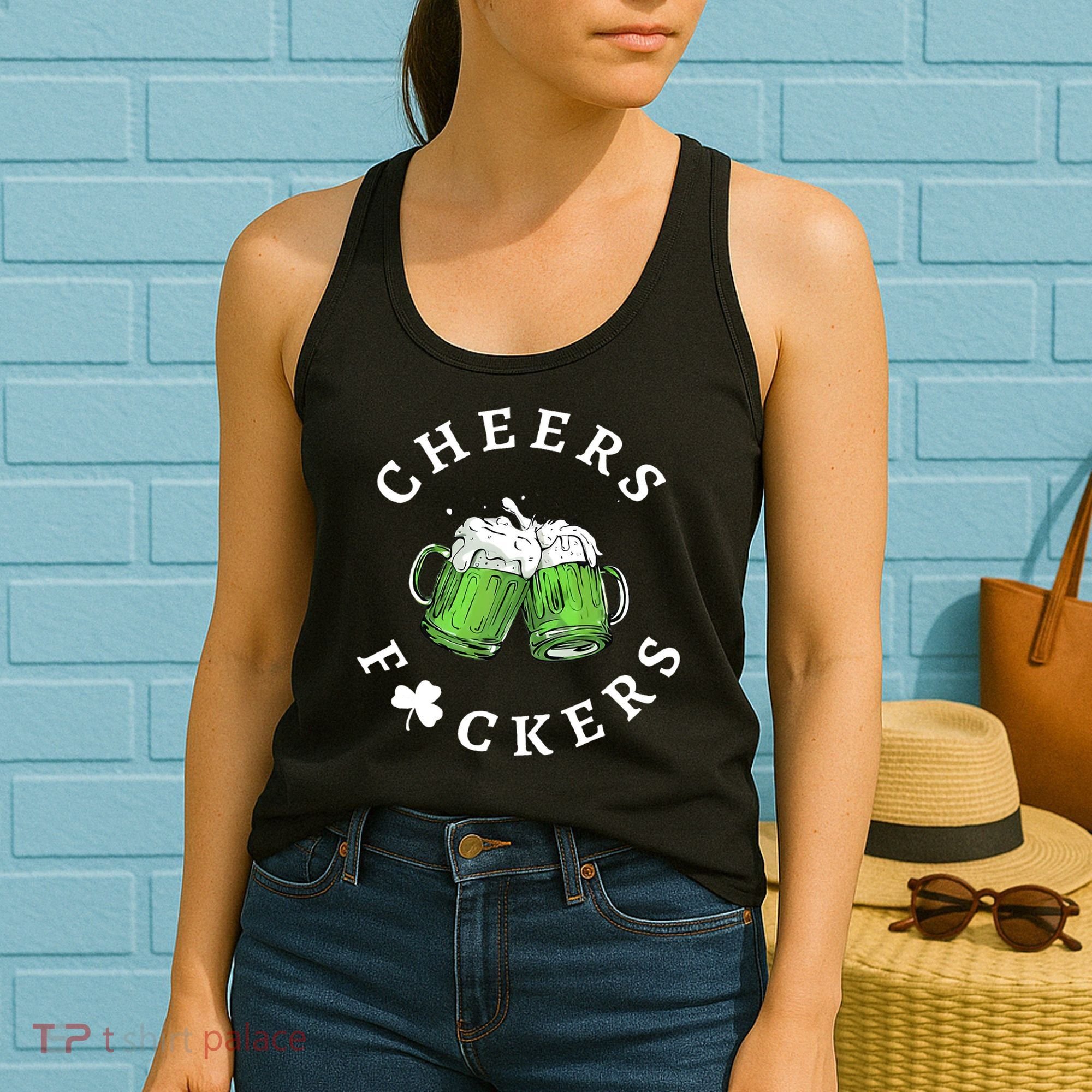 Cheers F Ckers St Patricks Day Women's Tank Top