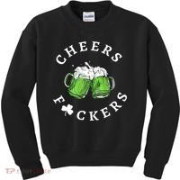 Cheers F Ckers St Patricks Day Kids Sweatshirt thumb 0