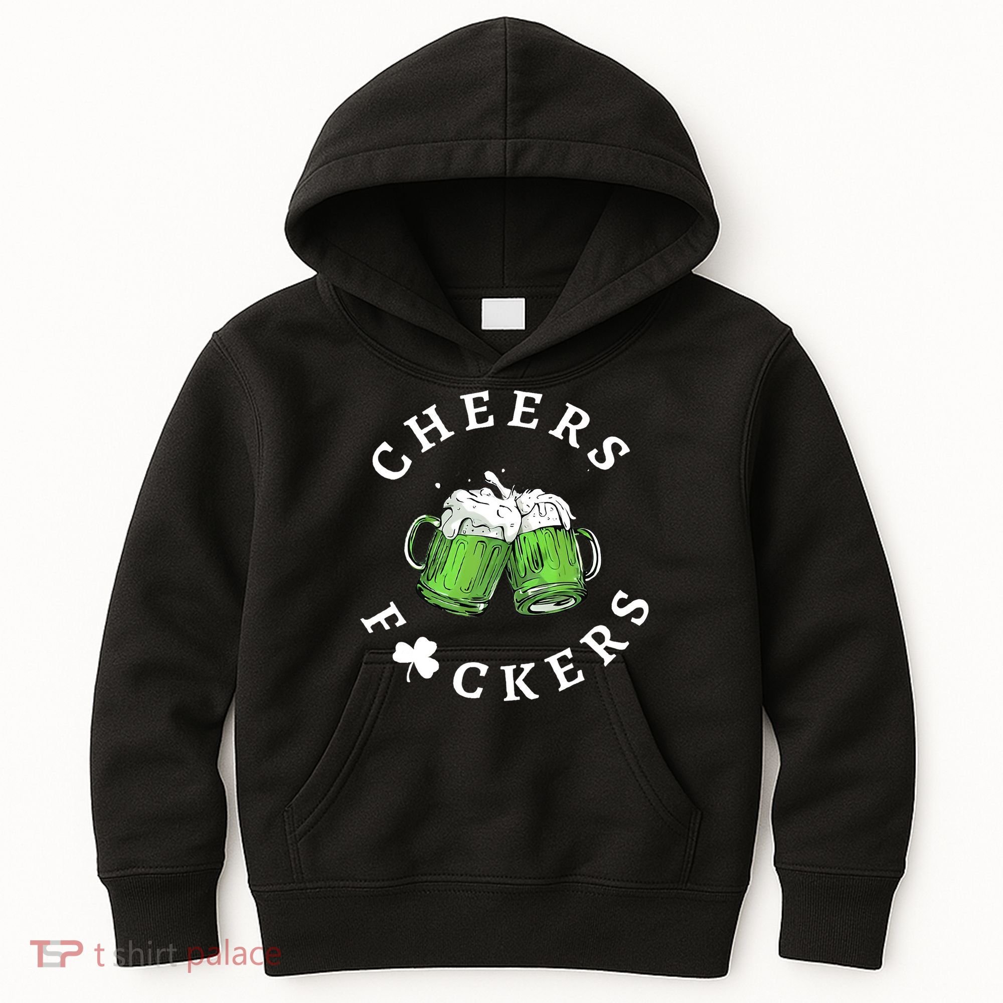 Cheers F Ckers St Patricks Day Kids Hoodie