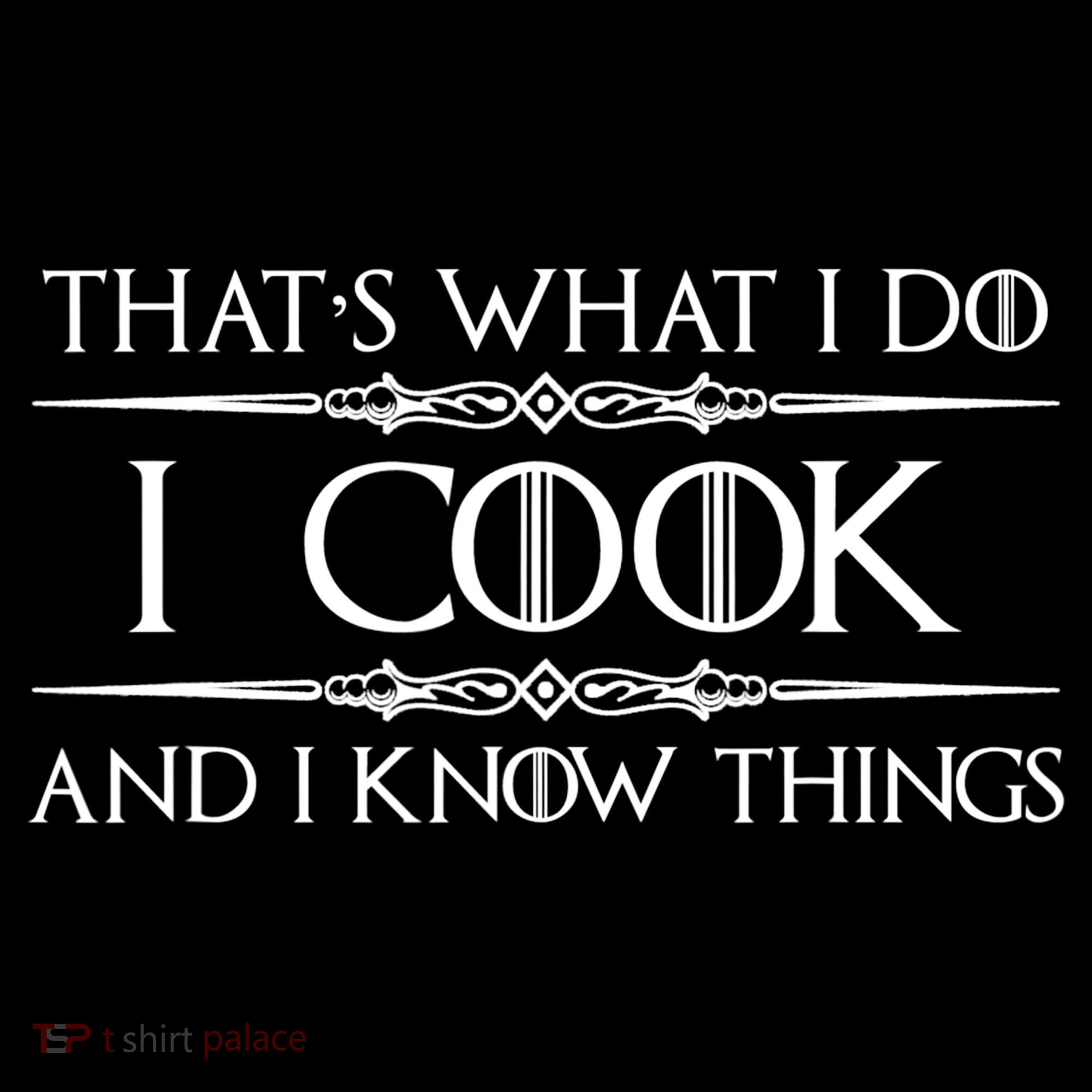 Cute Funny Chef & Cook Gifts I Cook & I Know Things Funny Cooking T Coffee Mug