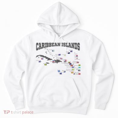 Caribbean Flags Caribbean Map Caribbean Islands Vacation Hoodie