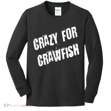 Crazy For Crawfish Kids Long Sleeve Shirt