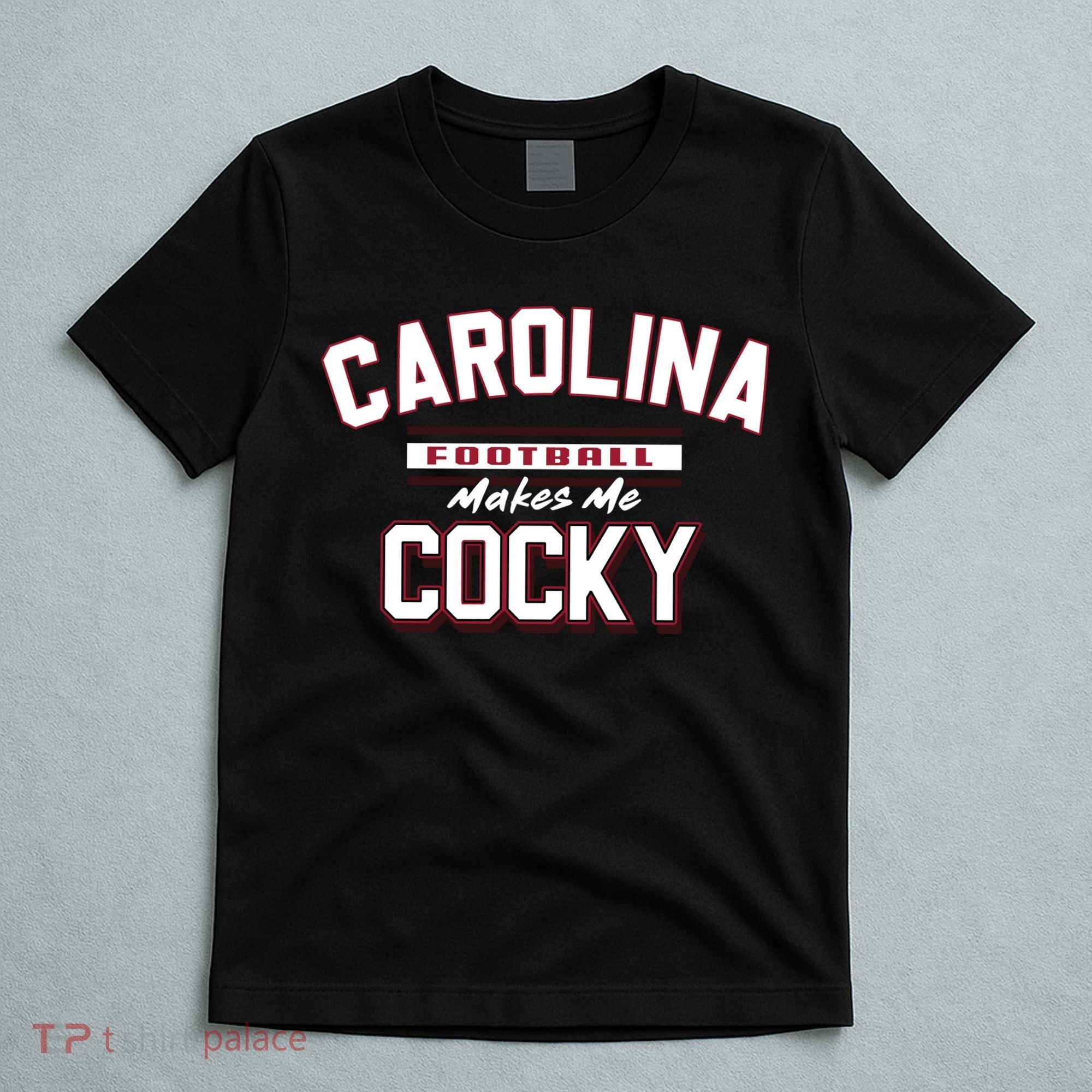 Carolina Football Cocky Football Team Lover Funny T-Shirt