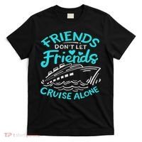Cruise Friends Cruise Vacation T-Shirt thumb 0
