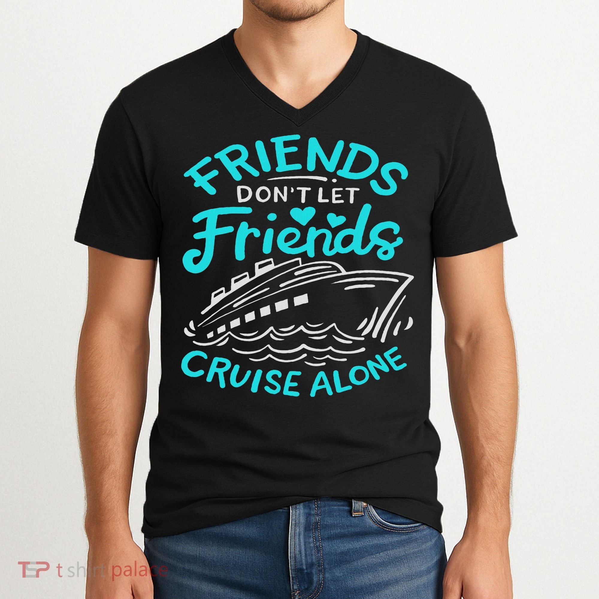 Cruise Friends Cruise Vacation V-Neck T-Shirt