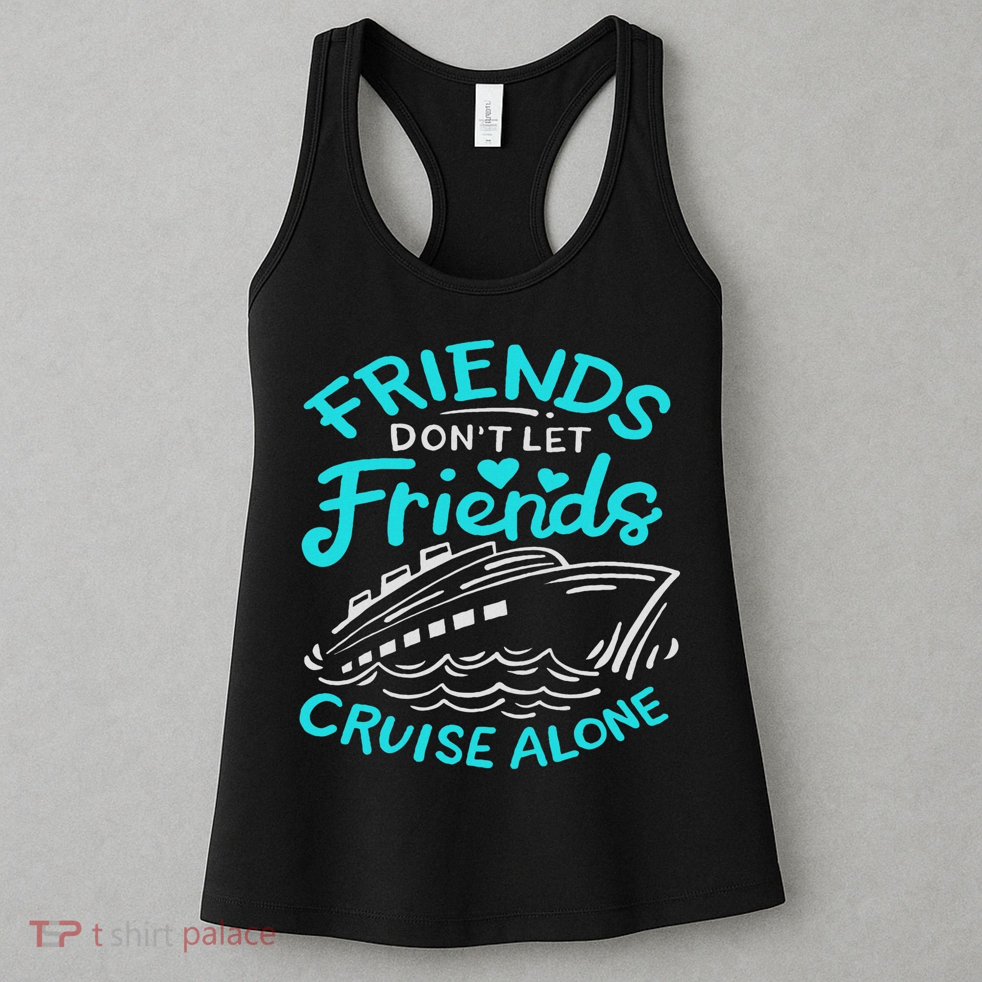 Cruise Friends Cruise Vacation Women's Tank Top
