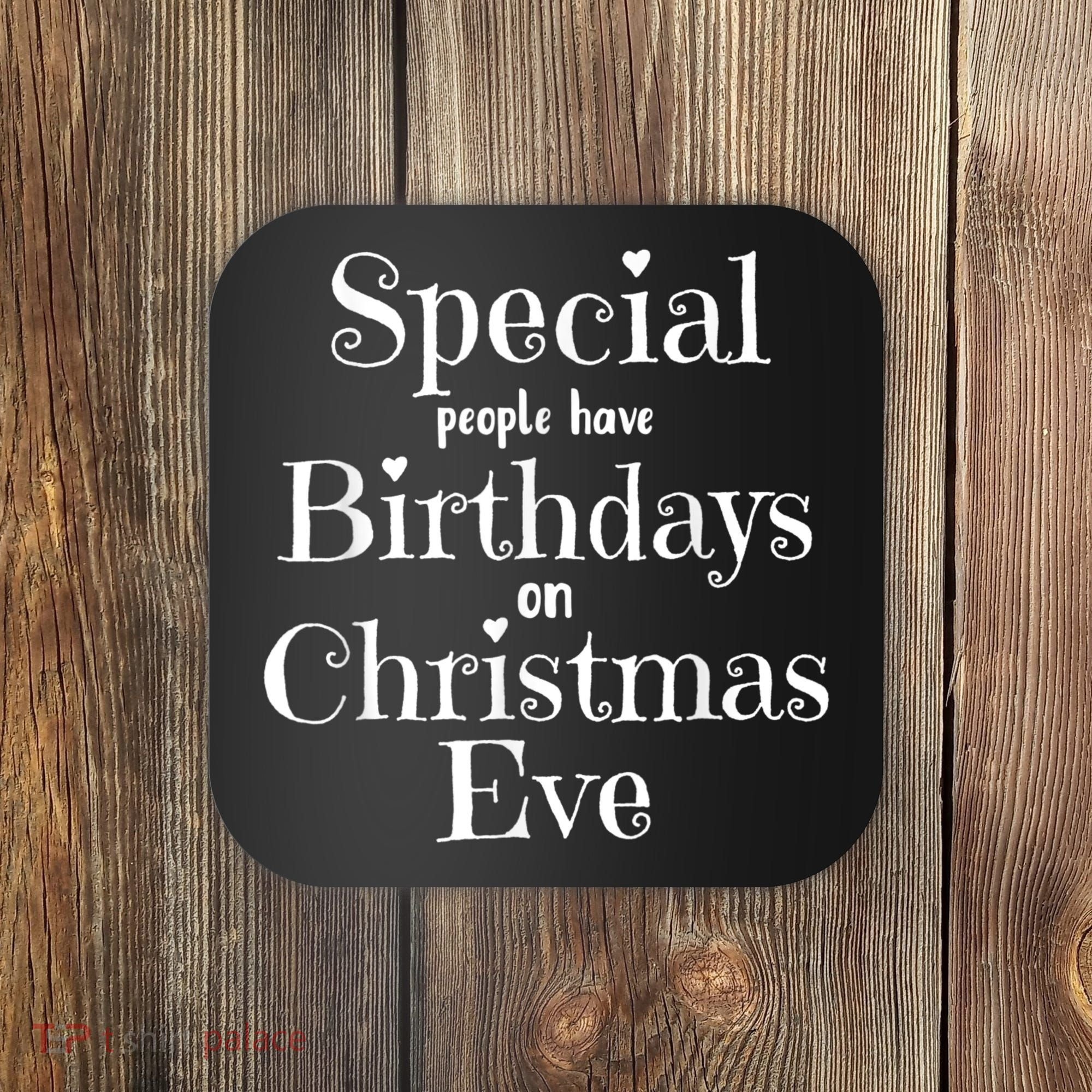 Cute Funny Christmas Eve Birthday December 24th Birthday Coaster