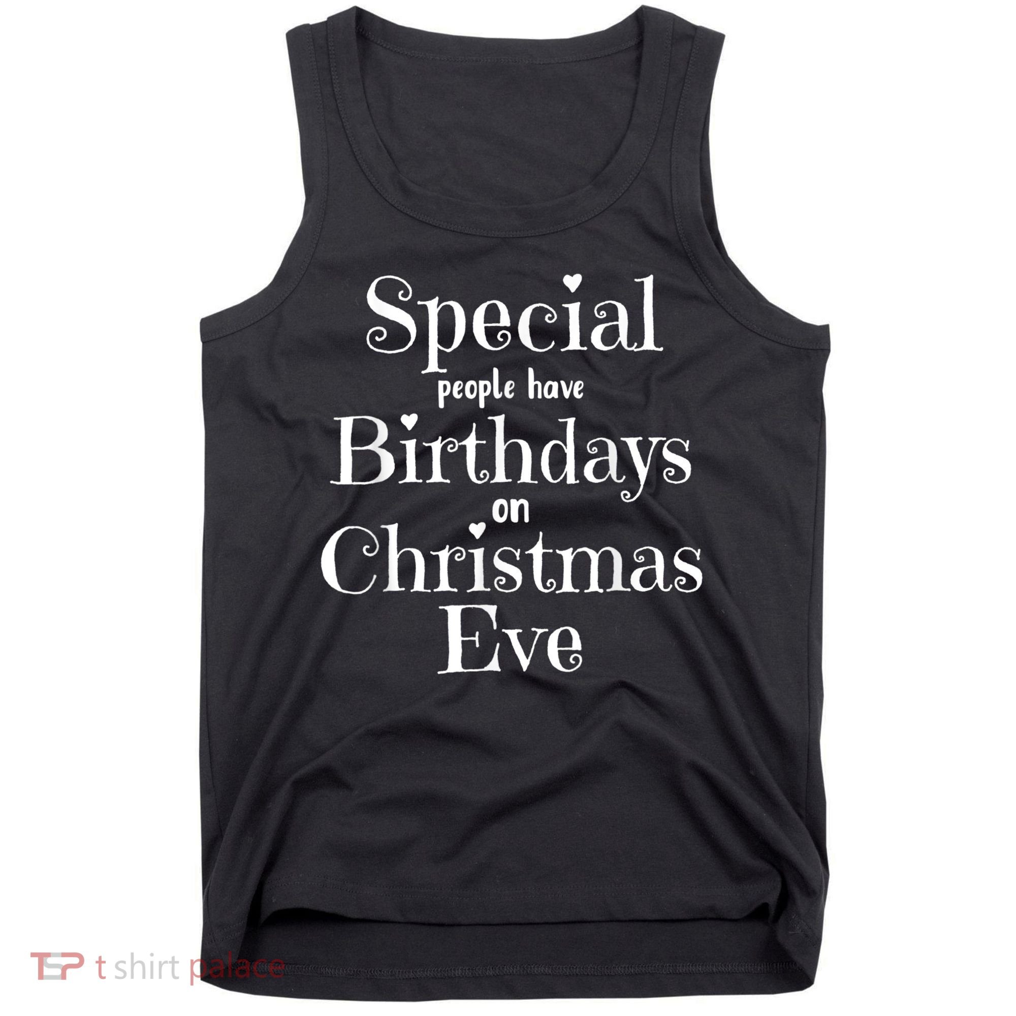 Cute Funny Christmas Eve Birthday December 24th Birthday Tank Top