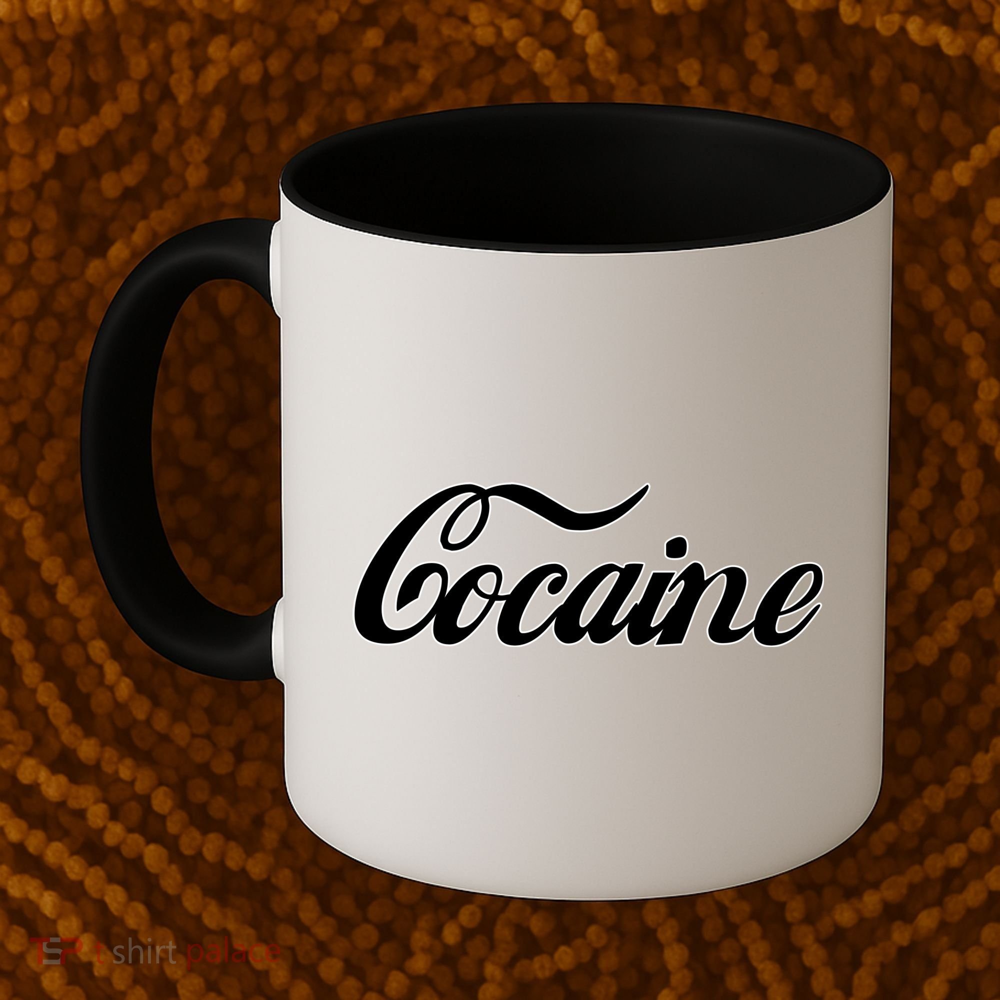 Cocaine Funny Coffee Mug