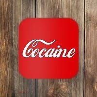 Cocaine Funny Coaster thumb 0