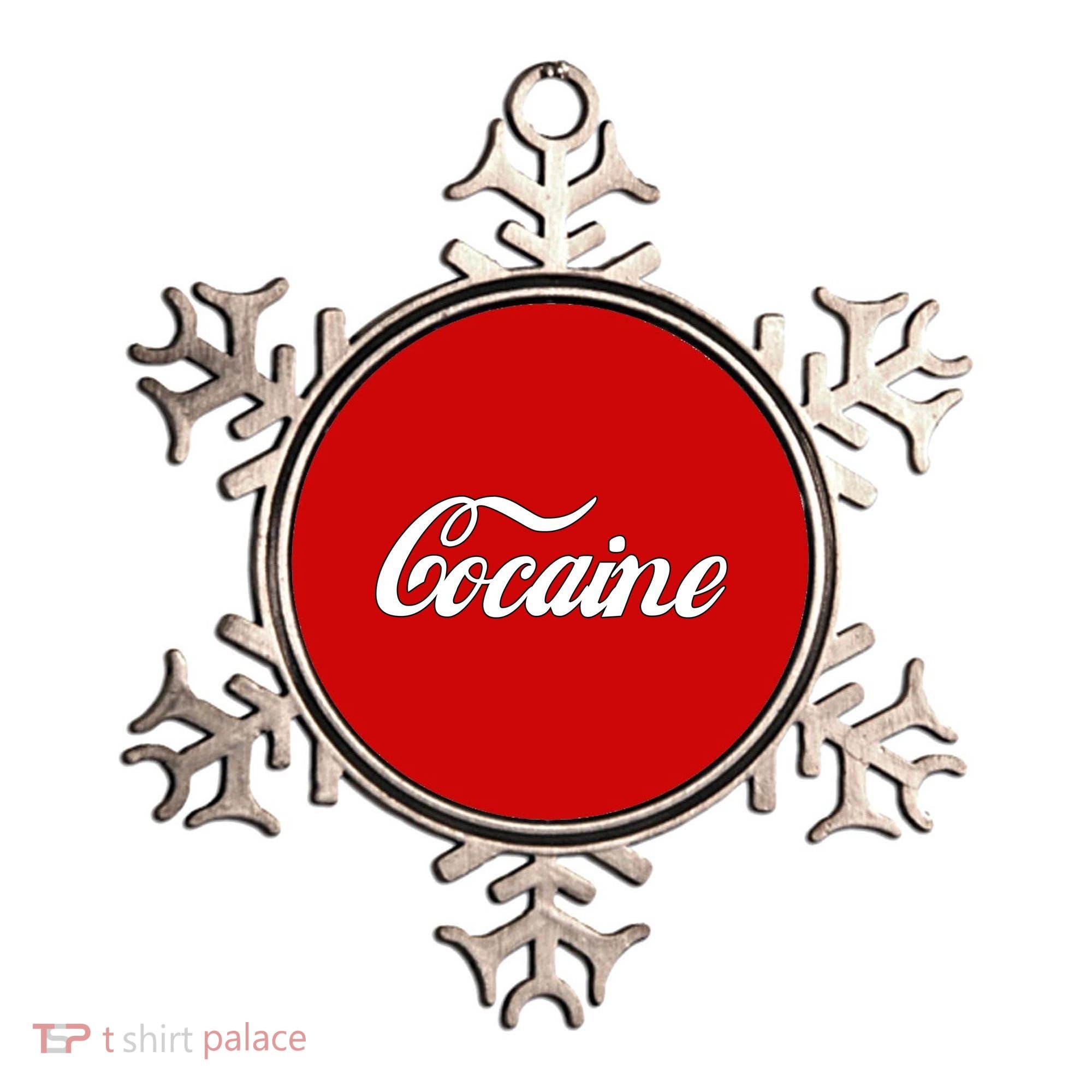Cocaine Funny Ornament