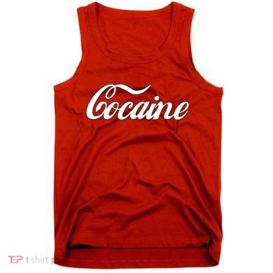 Cocaine Funny Tank Top
