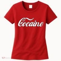 Cocaine Funny Women's T-Shirt thumb 0