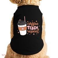 Cute Funny Coffee Teach Repeat Teacher Life Coffee Lover Doggie Tank thumb 0