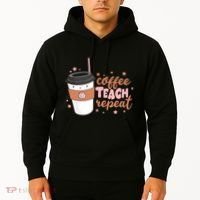 Cute Funny Coffee Teach Repeat Teacher Life Coffee Lover Hoodie thumb 2