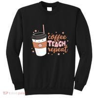 Cute Funny Coffee Teach Repeat Teacher Life Coffee Lover Sweatshirt thumb 0