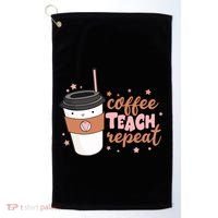 Cute Funny Coffee Teach Repeat Teacher Life Coffee Lover Golf Towel thumb 0