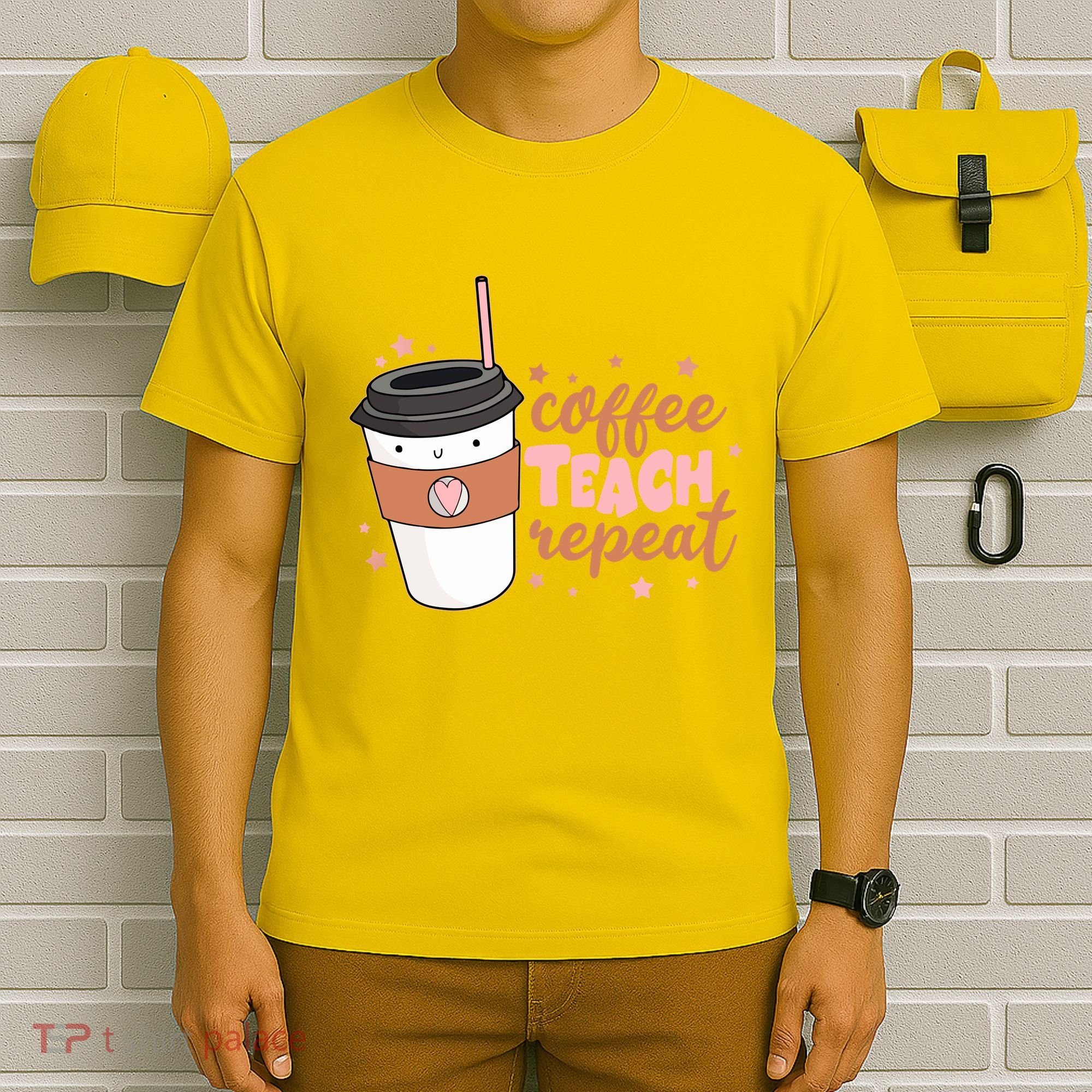 Cute Funny Coffee Teach Repeat Teacher Life Coffee Lover T-Shirt