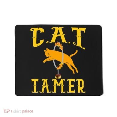 Circus Funny Cat Tamer Cat Tamer Costume Mousepad