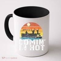 Cute Funny Comin In Hot Pontoon Boat Funny Boating Lake For Dad Coffee Mug thumb 0