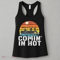 Cute Funny Comin In Hot Pontoon Boat Funny Boating Lake For Dad Women's Tank Top thumb 3