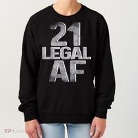 Cute Funny Cool 21st Birthday Gift For Him Her Legal AF 21 Years Old Women's Sweatshirt thumb 0