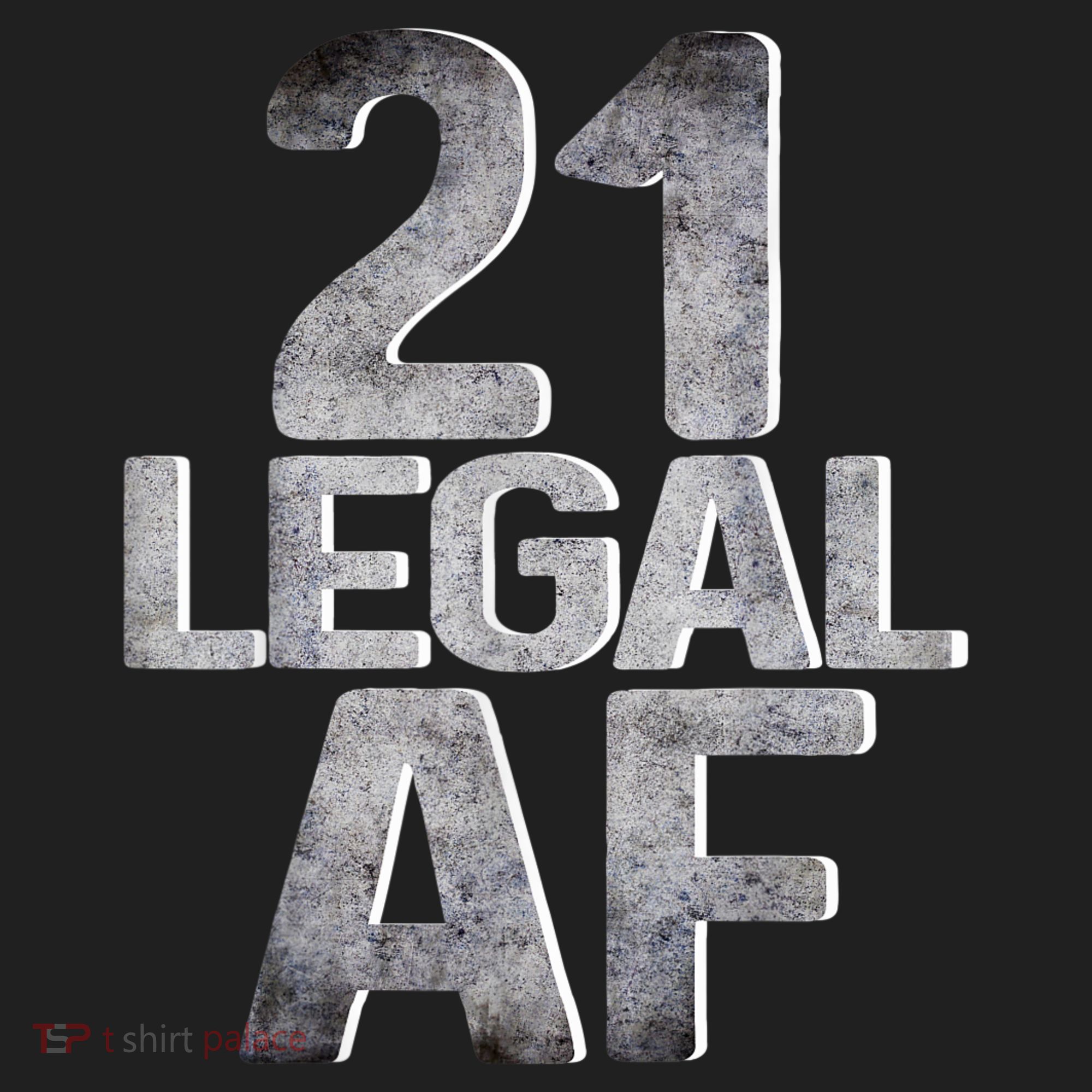 Cute Funny Cool 21st Birthday Gift For Him Her Legal AF 21 Years Old Golf Towel