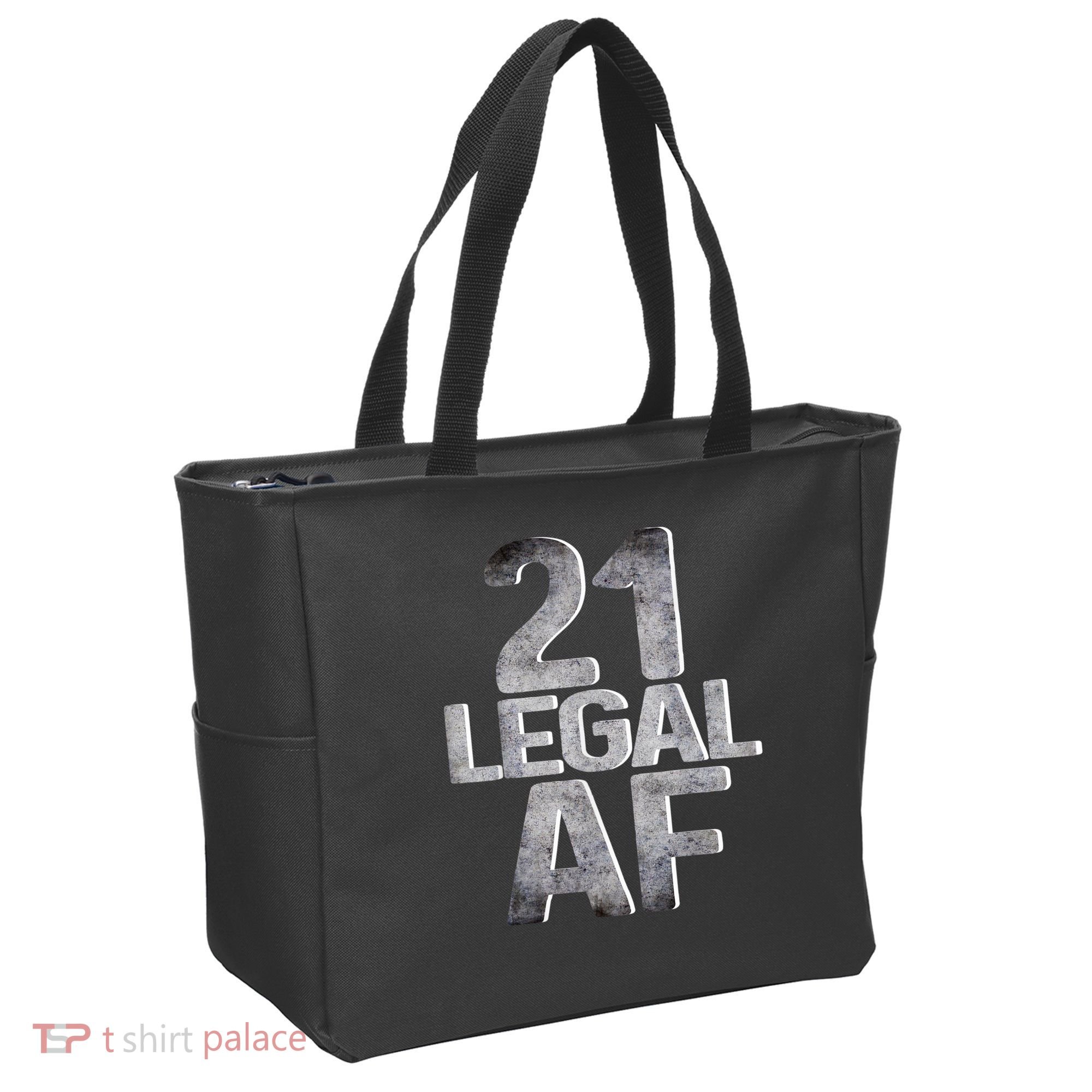 Cute Funny Cool 21st Birthday Gift For Him Her Legal AF 21 Years Old Tote Bag