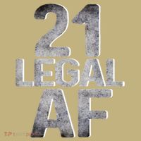 Cute Funny Cool 21st Birthday Gift For Him Her Legal AF 21 Years Old Hoodie thumb 2