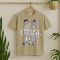 Cute Funny Cool 21st Birthday Gift For Him Her Legal AF 21 Years Old T-Shirt thumb 2