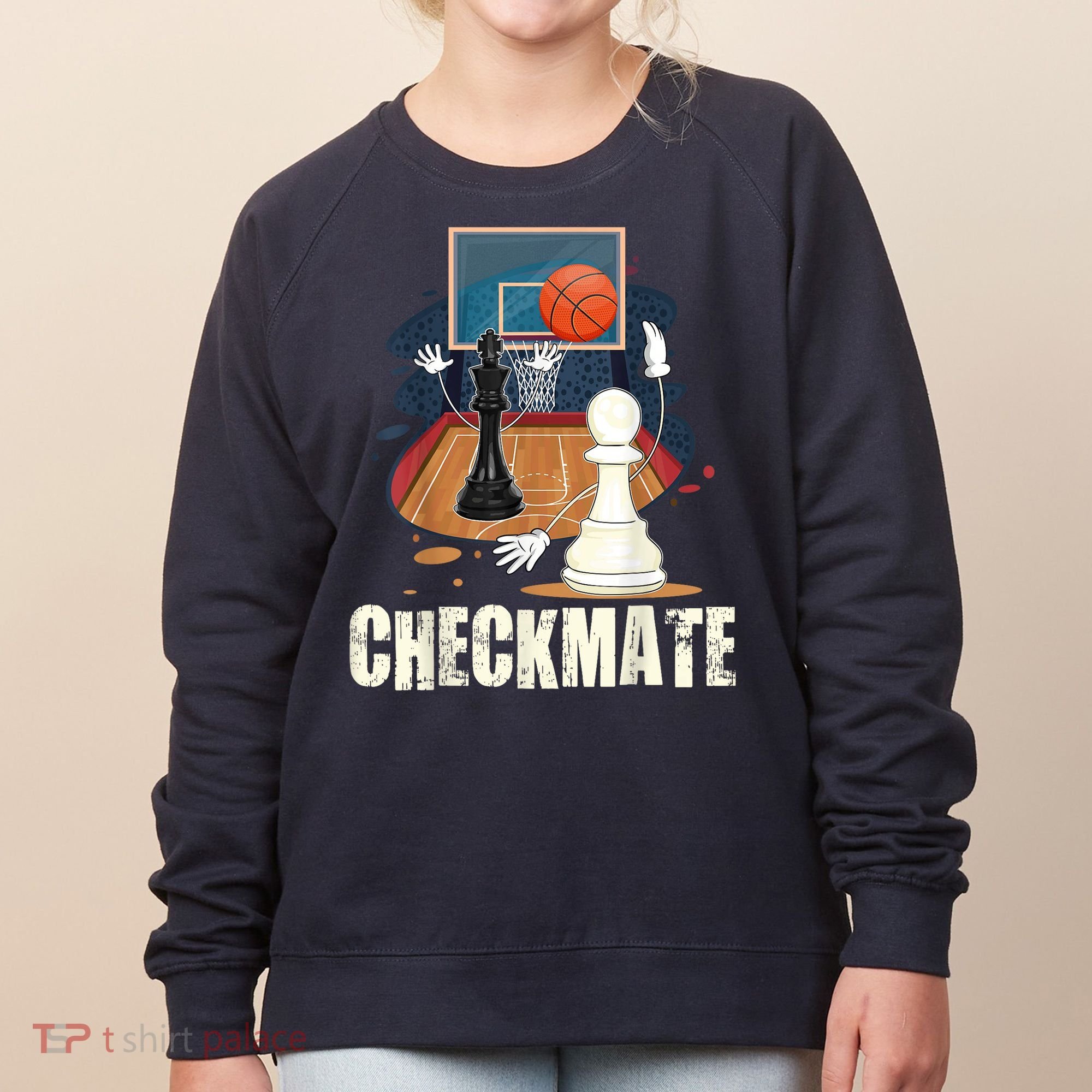 Checkmate Funny Chess Lovers Novelty Gifts Boy Women's Sweatshirt