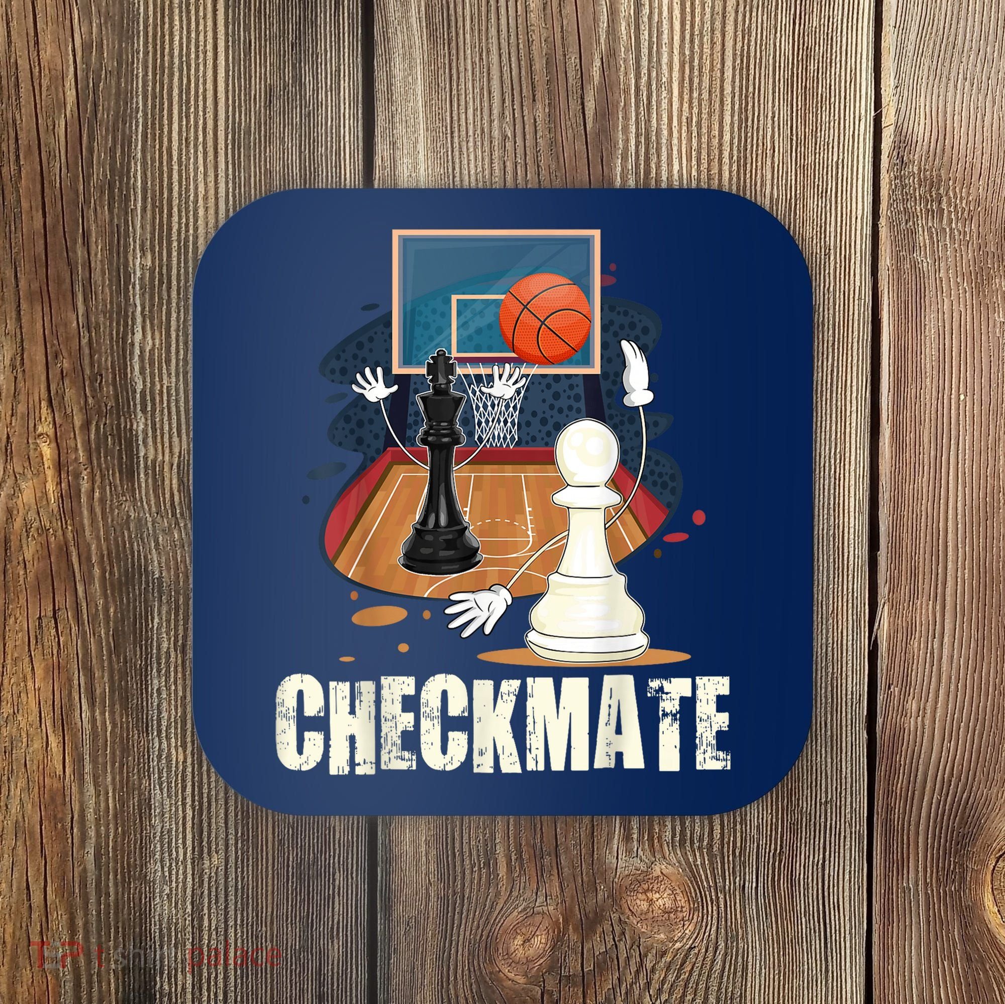 Checkmate Funny Chess Lovers Novelty Gifts Boy Coaster