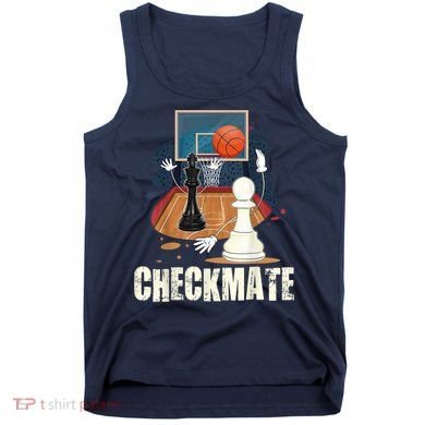 Checkmate Funny Chess Lovers Novelty Gifts Boy Tank Top