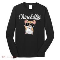 Chinchillin Funny Chinchilla Lovers Long Sleeve Shirt thumb 0