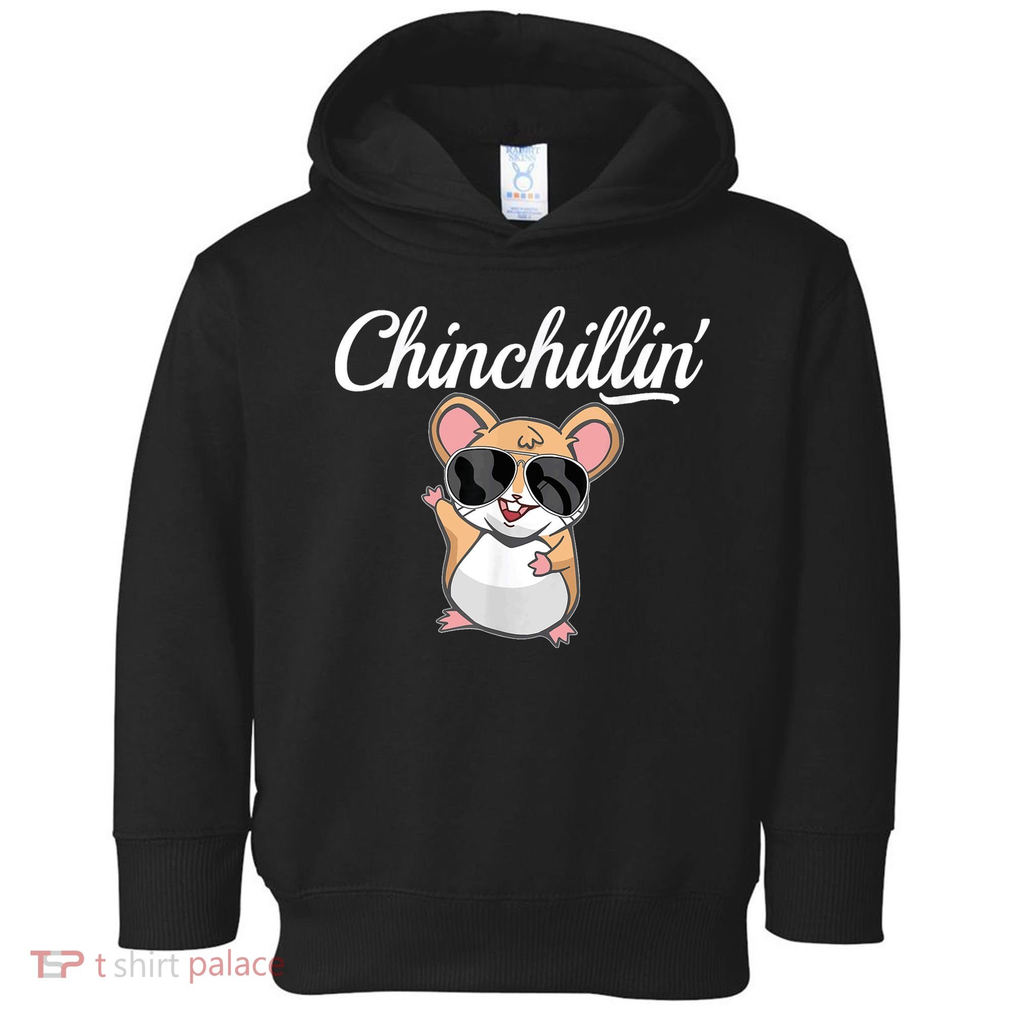 Chinchillin Funny Chinchilla Lovers Toddler Hoodie