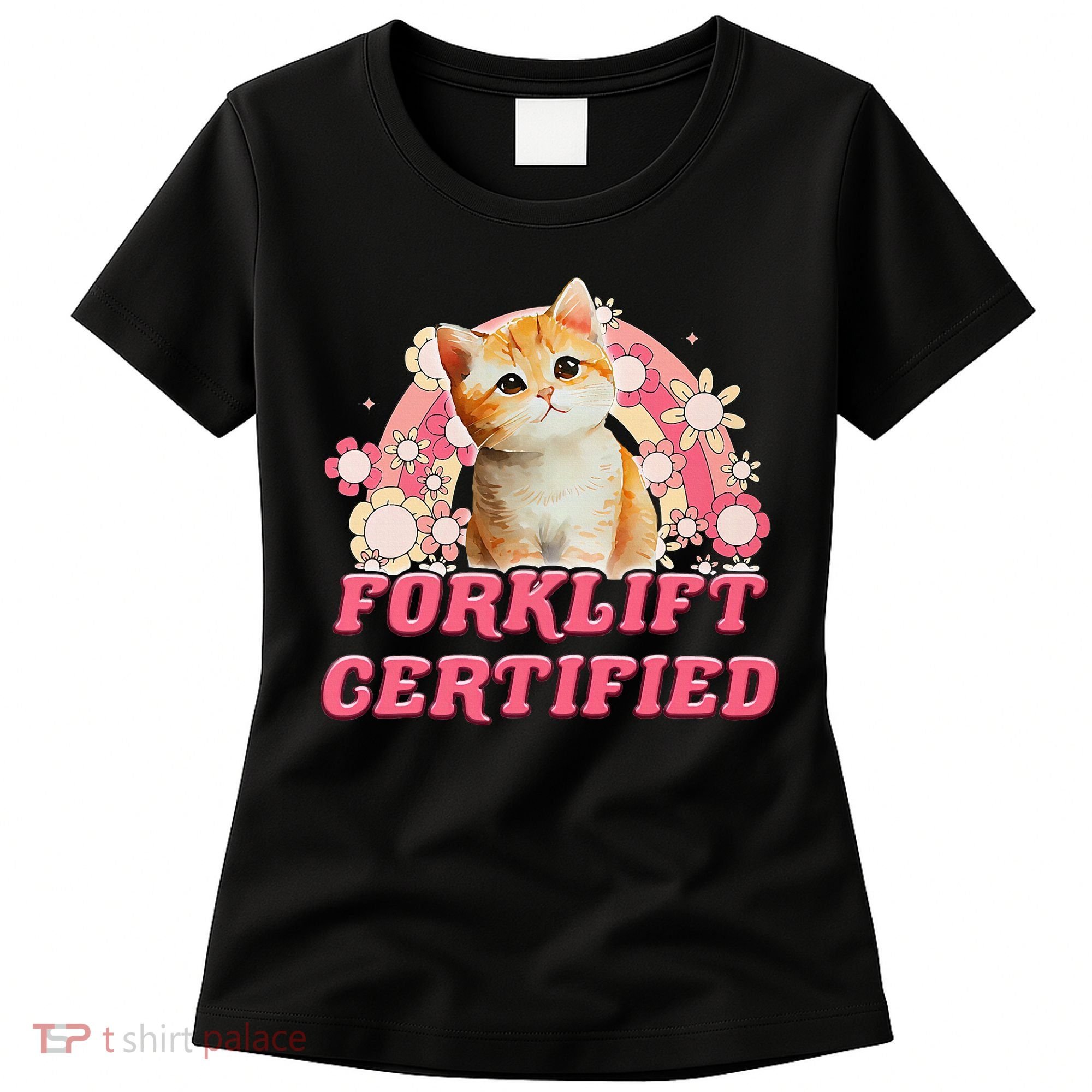 Cat Forklift Certified Women's T-Shirt