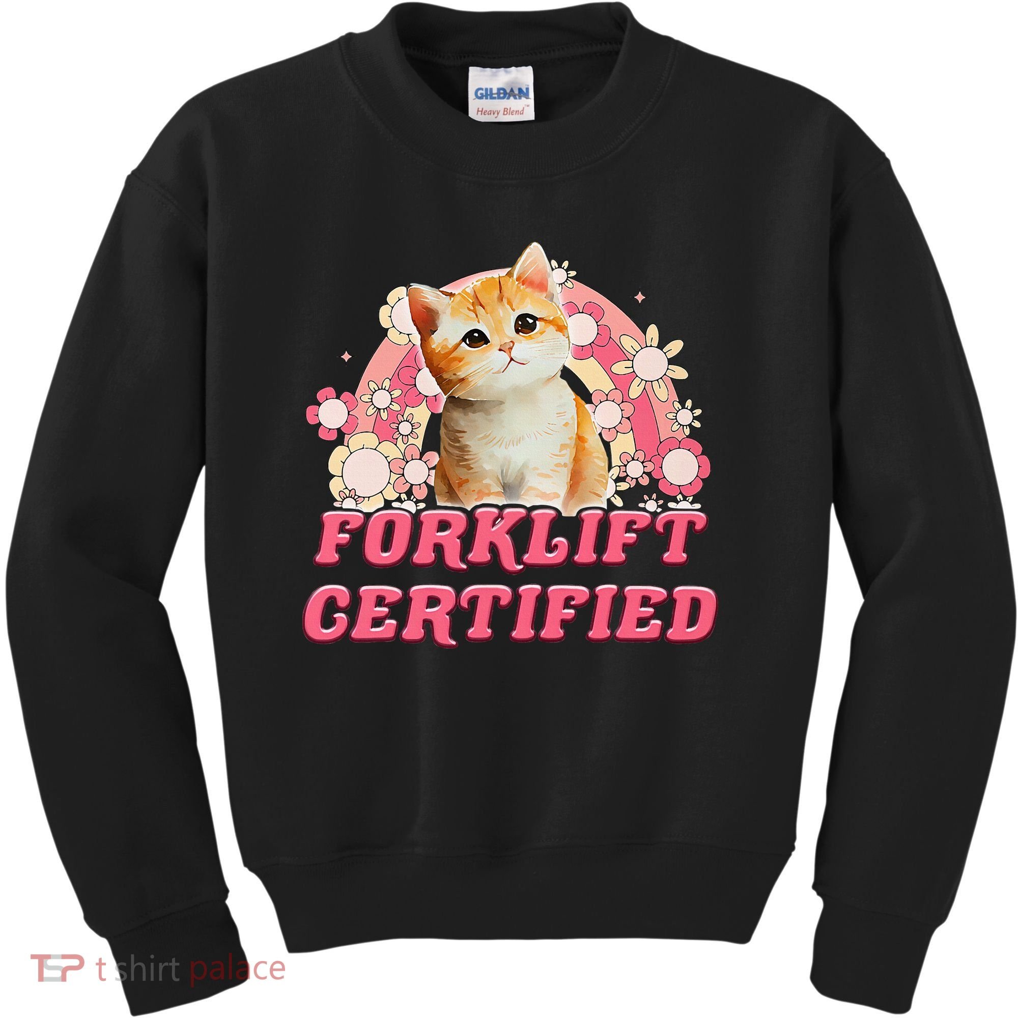 Cat Forklift Certified Kids Sweatshirt