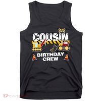 Cute Funny Cousin Birthday Crew For Construction Birthday Party Tank Top thumb 0