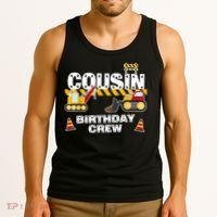 Cute Funny Cousin Birthday Crew For Construction Birthday Party Tank Top thumb 3