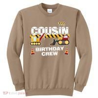 Cute Funny Cousin Birthday Crew For Construction Birthday Party Sweatshirt thumb 0