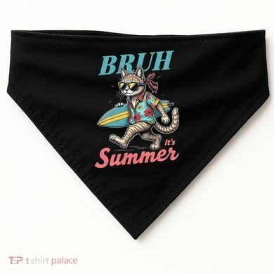 Cool Funny Cat In Shades Bruh Its Summer Surfboard Vacation USA-Made Doggie Bandana