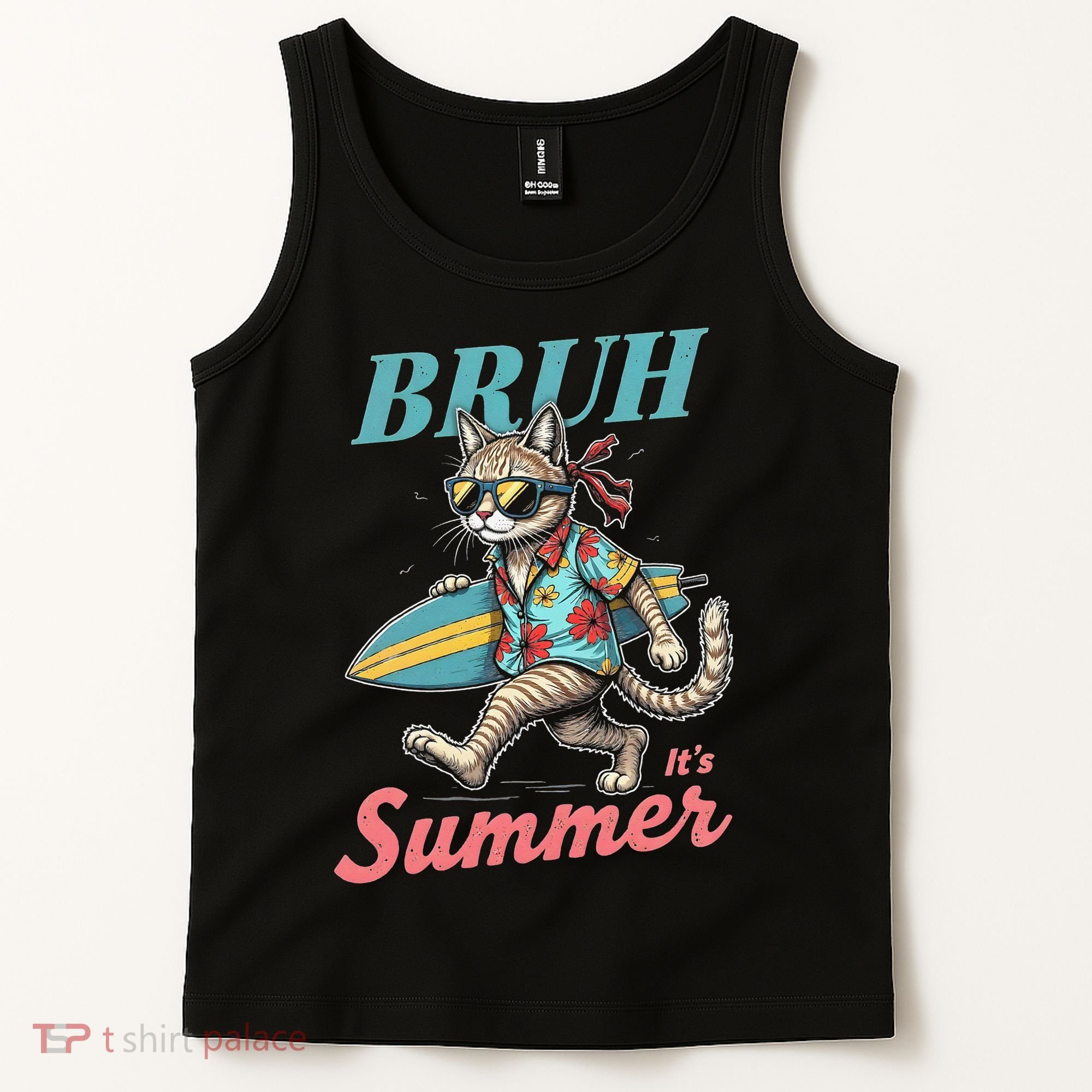 Cool Funny Cat In Shades Bruh Its Summer Surfboard Vacation Tank Top